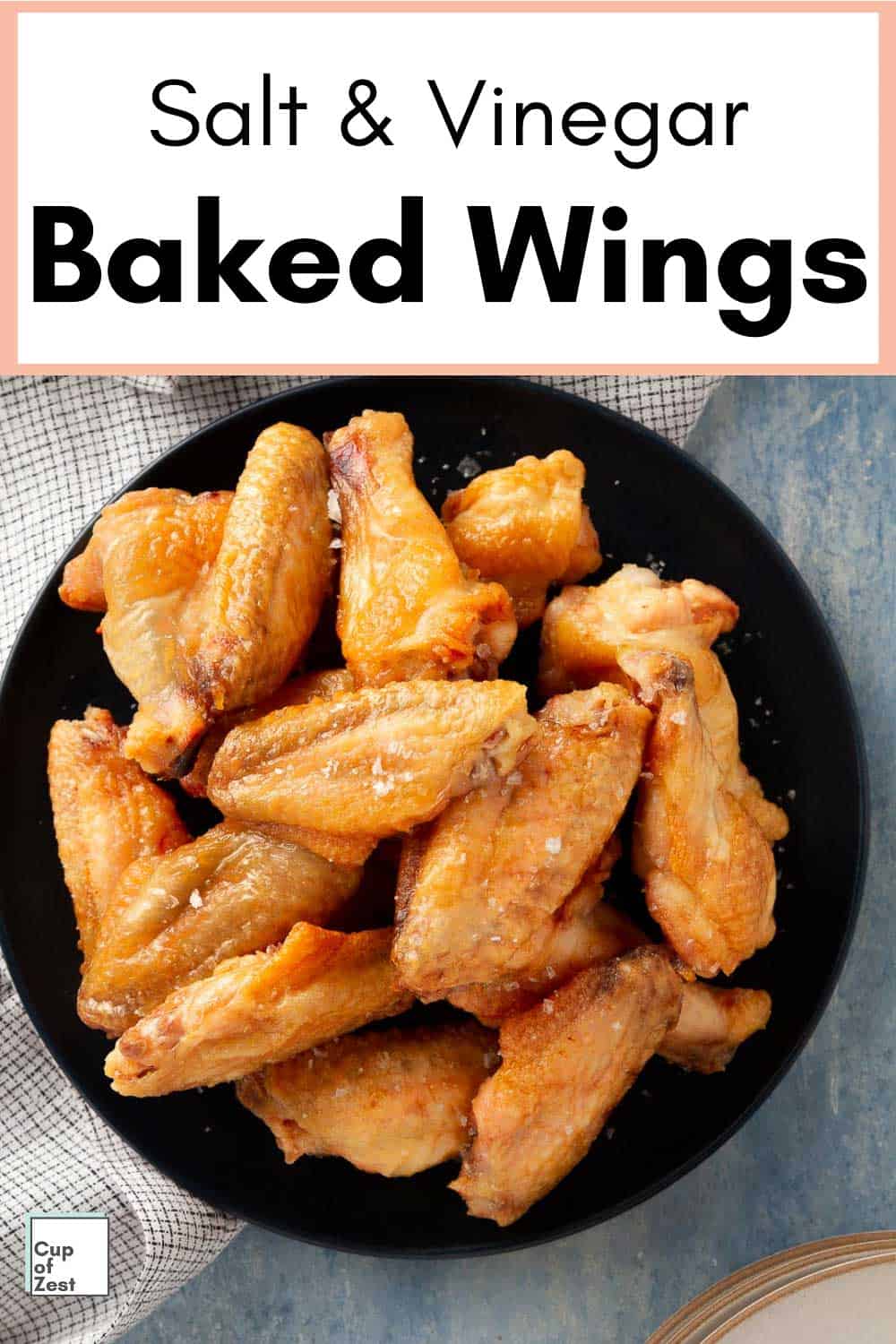 How to Bake Salt and Vinegar Chicken Wings Cup of Zest